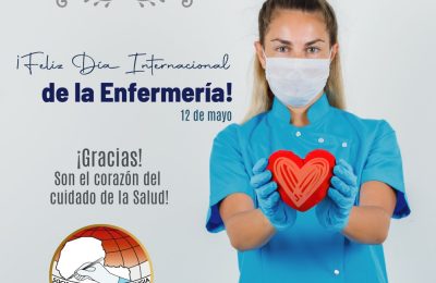 ¡Feliz Día Internacional de la Enfermería!