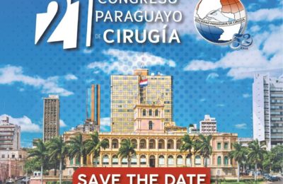 ¡Save The Date! – 21° Congreso Paraguayo de Cirugía
